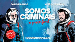 o-espectaculo-‘somos-criminais-e-punto-final’-pechara-o-ano-do-teatro-colon-con-cinco-funcions