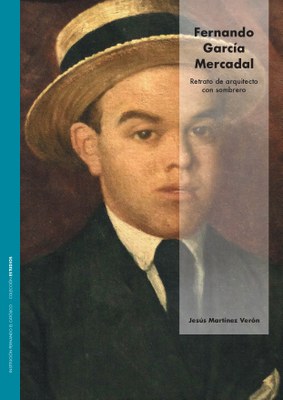 un-libro-de-la-institucion-fernando-el-catolico-de-la-dpz-profundiza-en-la-figura-y-obra-del-arquitecto-fernando-garcia-mercadal