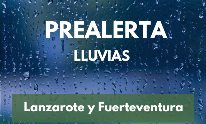 el-gobierno-de-canarias-declara-la-prealerta-por-lluvias-en-lanzarote-y-fuerteventura