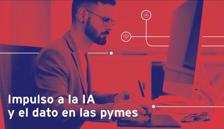 ​red.es-lanza-una-invitacion-para-impulsar-el-uso-de-la-ia-y-el-dato-en-pymes-y-startups