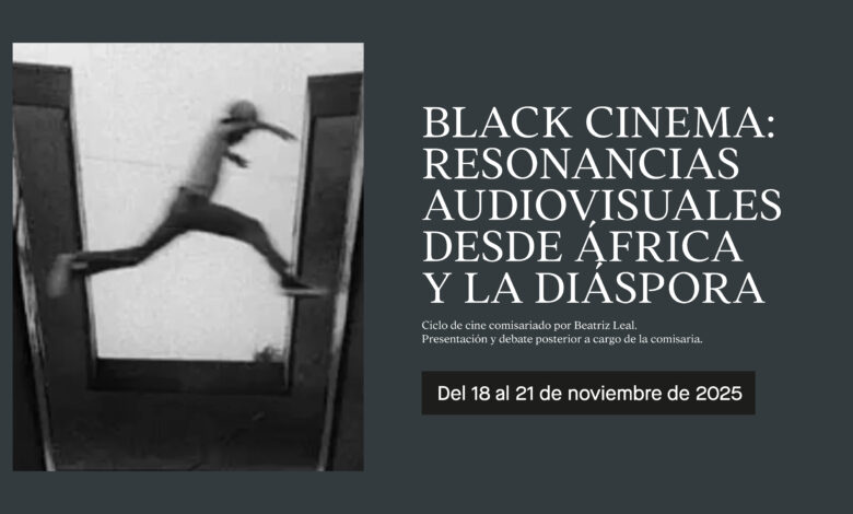el-maca-acoge-el-ciclo-black-cinema:-resonancias-audiovisuales-desde-africa-y-la-diaspora